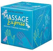 Massage Express: Release Tension Instantly [With Wooden Massage Tool]