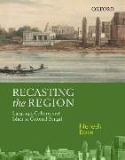 Recasting the Region