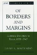 Of Borders and Margins: Hispanic Disciples in Texas, 1888-1945