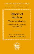 Albert of Aachen: Historia Ierosolimitana, History of the Journey to Jerusalem