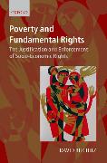 Poverty and Fundamental Rights: The Justification and Enforcement of Socio-Economic Rights