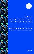 Wages, School Quality, and Employment Demand