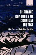 Changing Contours of Criminal Justice