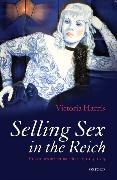 Selling Sex in the Reich