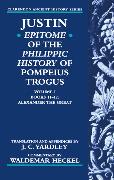 Justin: Epitome of The Philippic History of Pompeius Trogus: Volume I: Books 11-12: Alexander the Great