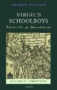 Virgil's Schoolboys: The Poetics of Pedagogy in Renaissance England