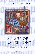 An Age of Transition?: Economy and Society in England in the Later Middle Ages