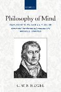 Hegel: Philosophy of Mind: Translated with Introduction and Commentary