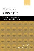 European Citizenship: National Legacies and Transnational Projects