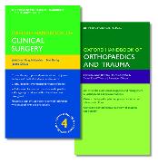Oxford Handbook of Clinical Surgery and Oxford Handbook of Orthopaedics and Trauma