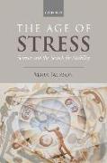 The Age of Stress