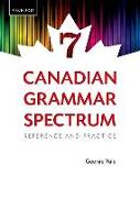 Canadian Grammar Spectrum 7: Reference and Practice (Revised)