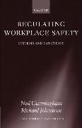 Regulating Workplace Safety: System and Sanctions