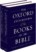 The Oxford Encyclopedia of the Books of the Bible: 2-Volume Set