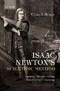 Isaac Newton's Scientific Method: Turning Data Into Evidence about Gravity and Cosmology