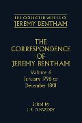 The Correspondence of Jeremy Bentham: Volume 6: January 1798 to December 1801