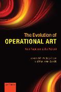 The Evolution of Operational Art: From Napoleon to the Present