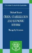 Crisis, Stabilization, and Economic Reform: Therapy by Consensus