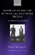 South Asian Writers in Twentieth-Century Britain: Culture in Translation