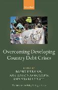 Overcoming Developing Country Debt Crises