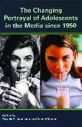 The Changing Portrayal of Adolescents in the Media Since 1950