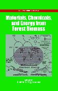 Materials, Chemicals and Energy from Forest Biomass