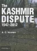 The Kashmir Dispute 1947-2012