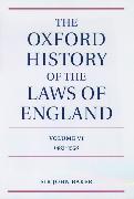 The Oxford History of the Laws of England Volume VI