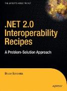 Net 2.0 Interoperability Recipes: A Problem-Solution Approach
