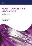 How to Pass the Mrcs OSCE Volume 2