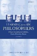 Learning from Six Philosophers