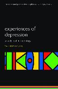 Experiences of Depression: A Study in Phenomenology