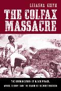 The Colfax Massacre