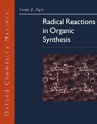 Radical Reactions in Organic Synthesis