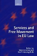 Services and Free Movement in Eu Law