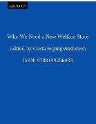 Why We Need a New Welfare State (Paperback)