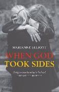 When God Took Sides: Religion and Identity in Irish History - Unfinished History
