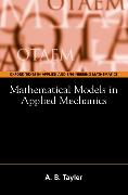 Mathematical Models in Applied Mechanics