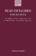 Semi-Detached Idealists: The British Peace Movement and International Relations, 1854-1945