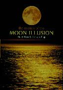 The Mystery of the Moon Illusion