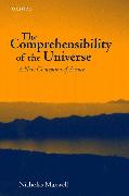 The Comprehensibility of the Universe