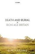Death and Burial in Iron Age Britain