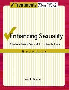 Enhancing Sexuality: A Problem-Solving Approach to Treating Dysfunction, Workbook Workbook