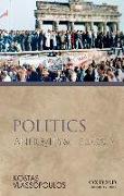 Politics: Antiquity and Its Legacy