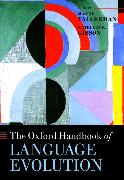 The Oxford Handbook of Language Evolution