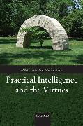 Practical Intelligence and the Virtues