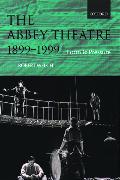 The Abbey Theatre, 1899-1999: Form and Pressure