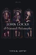 John Locke and Natural Philosophy