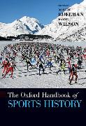 The Oxford Handbook of Sports History