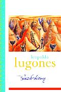 Leopold Lugones--Selected Writings